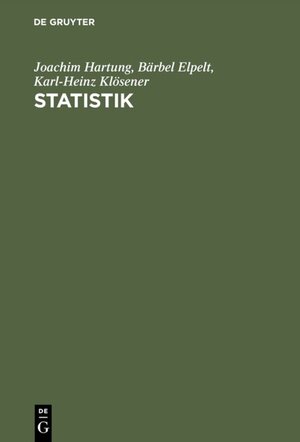 Buchcover Statistik | Joachim Hartung | EAN 9783486259056 | ISBN 3-486-25905-9 | ISBN 978-3-486-25905-6