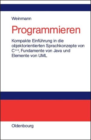 Buchcover Programmieren | Siegfried Weinmann | EAN 9783486272321 | ISBN 3-486-27232-2 | ISBN 978-3-486-27232-1
