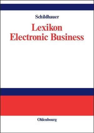 Buchcover Lexikon Electronic Business  | EAN 9783486272635 | ISBN 3-486-27263-2 | ISBN 978-3-486-27263-5