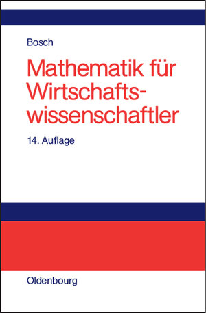 Mathematik für Wirtschaftswissenschaftler: Einführung