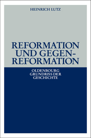 Reformation und Gegenreformation