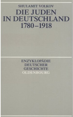 Die Juden in Deutschland 1780-1918