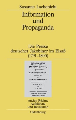 Buchcover Information und Propaganda | Susanne Lachenicht | EAN 9783486568165 | ISBN 3-486-56816-7 | ISBN 978-3-486-56816-5