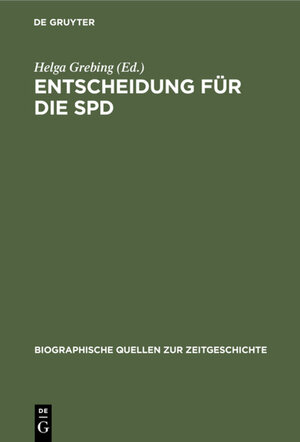 Buchcover Entscheidung für die SPD  | EAN 9783486579338 | ISBN 3-486-57933-9 | ISBN 978-3-486-57933-8