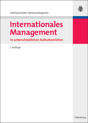 Buchcover Internationales Management in unterschiedlichen Kulturbereichen | Eberhard Dülfer | EAN 9783486579345 | ISBN 3-486-57934-7 | ISBN 978-3-486-57934-5