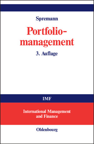Buchcover Portfoliomanagement | Klaus Spremann | EAN 9783486579390 | ISBN 3-486-57939-8 | ISBN 978-3-486-57939-0