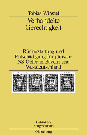 Buchcover Verhandelte Gerechtigkeit | Tobias Winstel | EAN 9783486579840 | ISBN 3-486-57984-3 | ISBN 978-3-486-57984-0