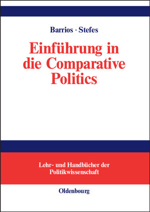 Buchcover Einführung in die Comparative Politics  | EAN 9783486581256 | ISBN 3-486-58125-2 | ISBN 978-3-486-58125-6