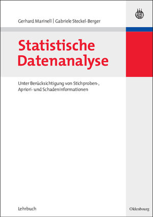 Buchcover Statistische Datenanalyse | Gerhard Marinell | EAN 9783486582017 | ISBN 3-486-58201-1 | ISBN 978-3-486-58201-7
