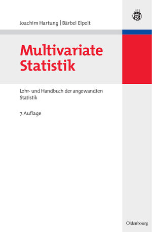 Buchcover Multivariate Statistik | Joachim Hartung | EAN 9783486582345 | ISBN 3-486-58234-8 | ISBN 978-3-486-58234-5