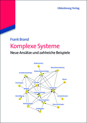 Buchcover Komplexe Systeme | Frank Brand | EAN 9783486583915 | ISBN 3-486-58391-3 | ISBN 978-3-486-58391-5