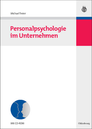Buchcover Personalpsychologie im Unternehmen | Michael Treier | EAN 9783486586589 | ISBN 3-486-58658-0 | ISBN 978-3-486-58658-9