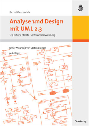 Buchcover Analyse und Design mit UML 2.3 | Bernd Oestereich | EAN 9783486588552 | ISBN 3-486-58855-9 | ISBN 978-3-486-58855-2