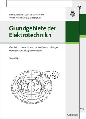 Buchcover Grundgebiete der Elektrotechnik | Horst Clausert | EAN 9783486589221 | ISBN 3-486-58922-9 | ISBN 978-3-486-58922-1