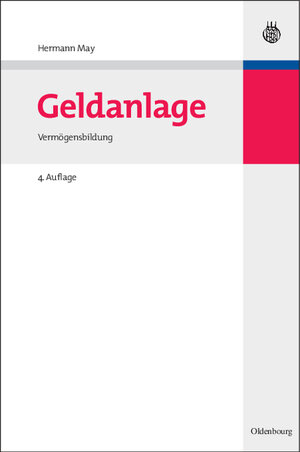 Buchcover Geldanlage | Hermann May | EAN 9783486591149 | ISBN 3-486-59114-2 | ISBN 978-3-486-59114-9