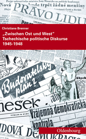 Buchcover Zwischen Ost und West | Christiane Brenner | EAN 9783486591491 | ISBN 3-486-59149-5 | ISBN 978-3-486-59149-1