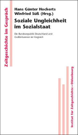 Buchcover Soziale Ungleichheit im Sozialstaat  | EAN 9783486591767 | ISBN 3-486-59176-2 | ISBN 978-3-486-59176-7