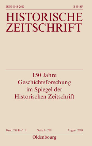 Buchcover 150 Jahre Geschichtsforschung im Spiegel der Historischen Zeitschrift  | EAN 9783486591774 | ISBN 3-486-59177-0 | ISBN 978-3-486-59177-4