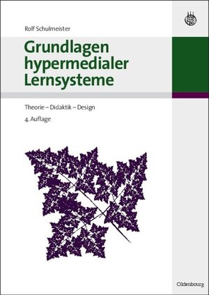 Buchcover Grundlagen hypermedialer Lernsysteme | Rolf Schulmeister | EAN 9783486594096 | ISBN 3-486-59409-5 | ISBN 978-3-486-59409-6