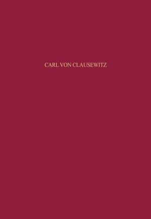 Buchcover Carl von Clausewitz | Olaf Rose | EAN 9783486595772 | ISBN 3-486-59577-6 | ISBN 978-3-486-59577-2