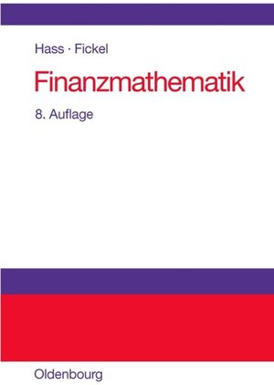 Buchcover Finanzmathematik | Otto Hass | EAN 9783486596632 | ISBN 3-486-59663-2 | ISBN 978-3-486-59663-2