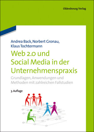 Buchcover Web 2.0 in der Unternehmenspraxis  | EAN 9783486598322 | ISBN 3-486-59832-5 | ISBN 978-3-486-59832-2