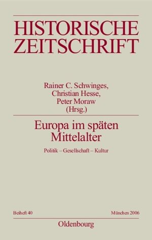 Buchcover Europa im späten Mittelalter  | EAN 9783486644401 | ISBN 3-486-64440-8 | ISBN 978-3-486-64440-1
