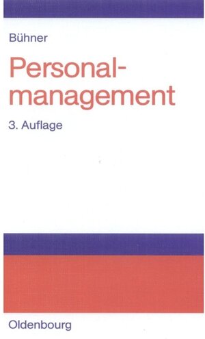 Buchcover Personalmanagement | Rolf Bühner | EAN 9783486700329 | ISBN 3-486-70032-4 | ISBN 978-3-486-70032-9
