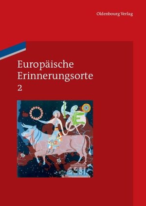 Buchcover Europäische Erinnerungsorte / Das Haus Europa  | EAN 9783486704198 | ISBN 3-486-70419-2 | ISBN 978-3-486-70419-8