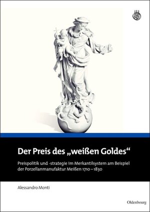 Buchcover Der Preis des "weißen Goldes" | Alessandro Monti | EAN 9783486704358 | ISBN 3-486-70435-4 | ISBN 978-3-486-70435-8