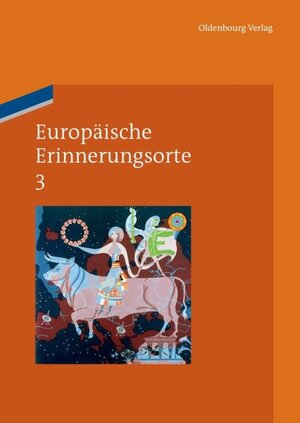 Buchcover Europäische Erinnerungsorte / Europa und die Welt  | EAN 9783486708226 | ISBN 3-486-70822-8 | ISBN 978-3-486-70822-6