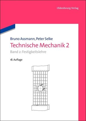 Buchcover Technische Mechanik 2 | Bruno Assmann | EAN 9783486708868 | ISBN 3-486-70886-4 | ISBN 978-3-486-70886-8