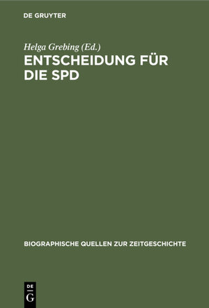 Buchcover Entscheidung für die SPD  | EAN 9783486708974 | ISBN 3-486-70897-X | ISBN 978-3-486-70897-4