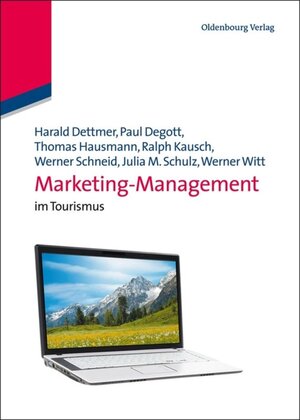 Buchcover Marketing-Management | Harald Dettmer | EAN 9783486709629 | ISBN 3-486-70962-3 | ISBN 978-3-486-70962-9