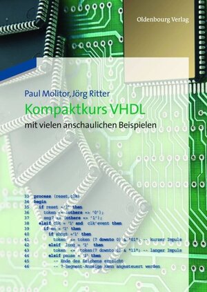Buchcover Kompaktkurs VHDL | Paul Molitor | EAN 9783486712926 | ISBN 3-486-71292-6 | ISBN 978-3-486-71292-6
