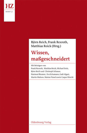 Buchcover Wissen, maßgeschneidert  | EAN 9783486716344 | ISBN 3-486-71634-4 | ISBN 978-3-486-71634-4