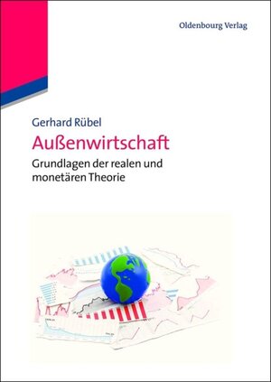 Buchcover Außenwirtschaft | Gerhard Rübel | EAN 9783486716603 | ISBN 3-486-71660-3 | ISBN 978-3-486-71660-3