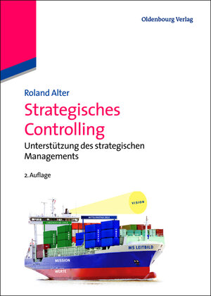 Buchcover Strategisches Controlling | Roland Alter | EAN 9783486718836 | ISBN 3-486-71883-5 | ISBN 978-3-486-71883-6