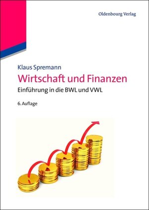Buchcover Wirtschaft und Finanzen | Klaus Spremann | EAN 9783486720273 | ISBN 3-486-72027-9 | ISBN 978-3-486-72027-3