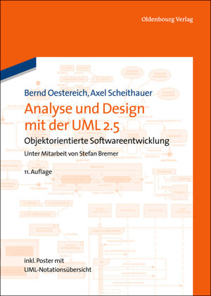 Buchcover Analyse und Design mit der UML 2.5 | Bernd Oestereich | EAN 9783486721409 | ISBN 3-486-72140-2 | ISBN 978-3-486-72140-9