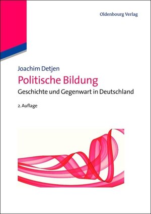 Buchcover Politische Bildung | Joachim Detjen | EAN 9783486725117 | ISBN 3-486-72511-4 | ISBN 978-3-486-72511-7