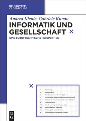 Buchcover Informatik und Gesellschaft | Andrea Kienle | EAN 9783486735970 | ISBN 3-486-73597-7 | ISBN 978-3-486-73597-0