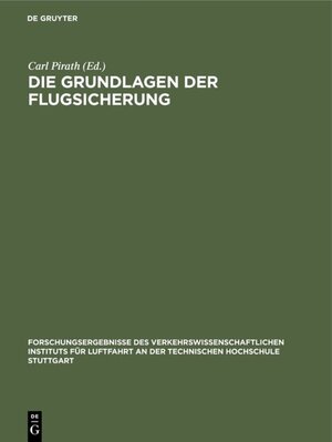 Buchcover Die Grundlagen der Flugsicherung  | EAN 9783486768428 | ISBN 3-486-76842-5 | ISBN 978-3-486-76842-8