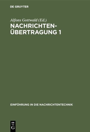 Buchcover Nachrichtenübertragung 1  | EAN 9783486784107 | ISBN 3-486-78410-2 | ISBN 978-3-486-78410-7