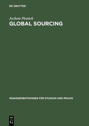 Buchcover Global Sourcing | Jochem Piontek | EAN 9783486791280 | ISBN 3-486-79128-1 | ISBN 978-3-486-79128-0