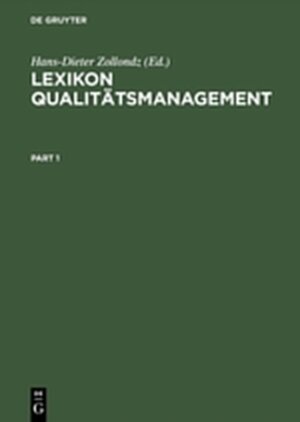 Buchcover Lexikon Qualitätsmanagement  | EAN 9783486794083 | ISBN 3-486-79408-6 | ISBN 978-3-486-79408-3