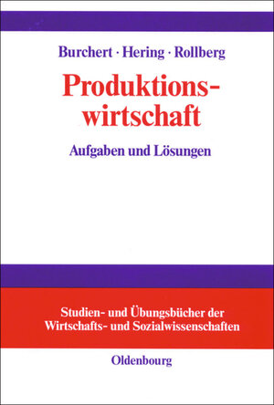 Buchcover Produktionswirtschaft  | EAN 9783486803488 | ISBN 3-486-80348-4 | ISBN 978-3-486-80348-8