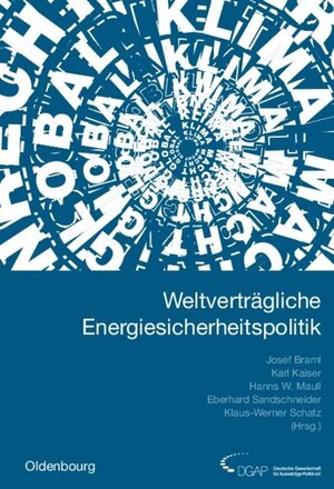 Buchcover Jahrbuch internationale Politik / Weltverträgliche Energiesicherheitspolitik  | EAN 9783486844122 | ISBN 3-486-84412-1 | ISBN 978-3-486-84412-2