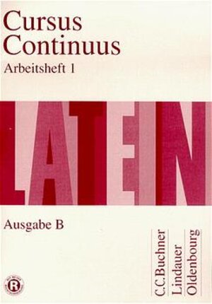 Buchcover Cursus Continuus - Ausgabe B | Dieter Belde | EAN 9783486876673 | ISBN 3-486-87667-8 | ISBN 978-3-486-87667-3