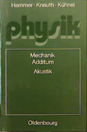 Buchcover Physik. Sekundarbereich II | Johanna Hammer | EAN 9783486882933 | ISBN 3-486-88293-7 | ISBN 978-3-486-88293-3